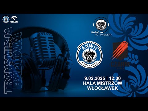 Read more about the article RADIO | Anwil Włocławek – Energa Icon Sea Czarni Słupsk