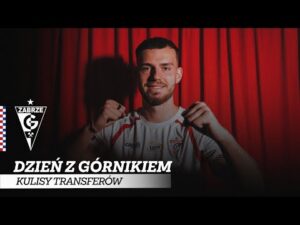 Read more about the article Dzień z Górnikiem: Kulisy transferów