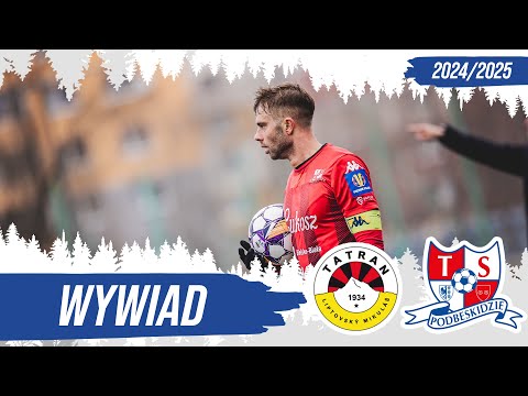 Read more about the article DANIEL DZIWNIEL PO MECZU TATRAN   PODBESKIDZIE