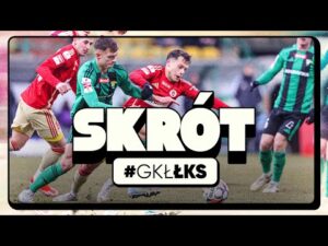 Read more about the article SKRÓT MECZU | Górnik Łęczna – ŁKS Łódź 2:2