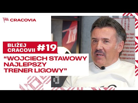 Read more about the article „NAJLEPSZY TRENER LIGOWY” | WOJCIECH STAWOWY | #BliżejCracovii | odc. 19