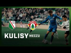 Read more about the article LEGIA WARSZAWA VS PUSZCZA NIEPOŁOMICE | KULISY MECZU