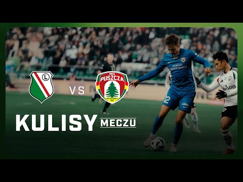You are currently viewing LEGIA WARSZAWA VS PUSZCZA NIEPOŁOMICE | KULISY MECZU