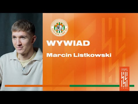 Read more about the article Marcin Listkowski: Lubię cieszyć się piłką i pracować dla zespołu