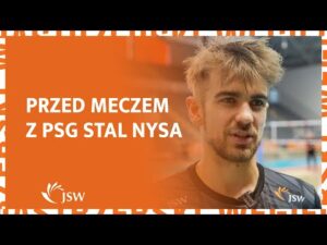 Read more about the article Jakub Popiwczak przed meczem JSW Jastrzębskiego Węgla z PSG Stal Nysa