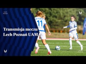 Read more about the article TRANSMISJA | Lech Poznań UAM – Medyk Konin