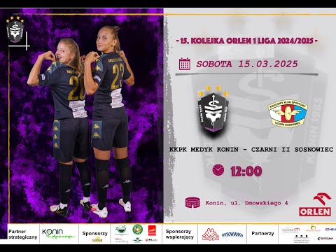 Read more about the article 12. KOLEJKA ORLEN 1 LIGI KOBIET  KKPK MEDYK KONIN – CZARNI II SOSNOWIEC