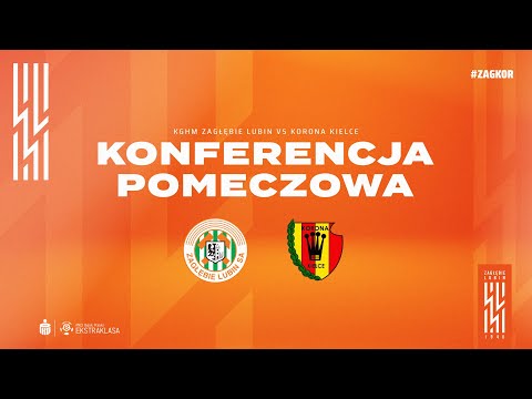 You are currently viewing KGHM Zagłębie Lubin – Korona Kielce 1:1 | Konferencja prasowa