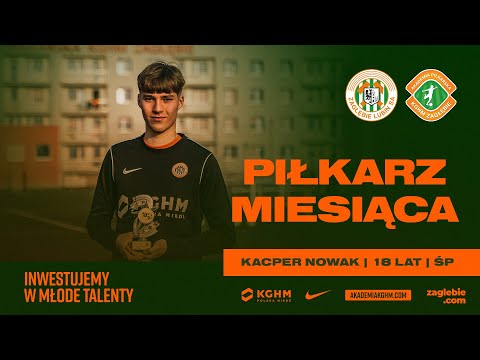 Read more about the article Kacper Nowak – Piłkarz Miesiąca w AP KGHM Zagłębie | Luty 2025