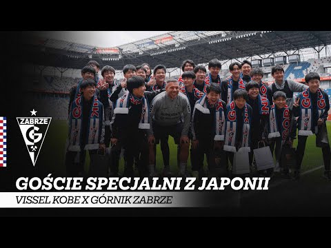 Read more about the article Goście specjalni z Japonii: Vissel Kobe x Górnik Zabrze