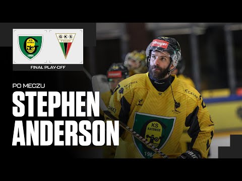 Read more about the article Stephen Anderson po 4. meczu finałowym GKS Katowice – GKS Tychy 1:3 (31.03.2025)