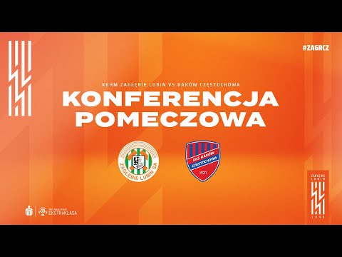 Read more about the article KGHM Zagłębie Lubin – Raków Częstochowa 0:2 | Konferencja prasowa