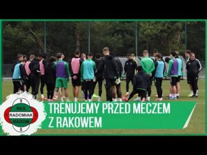 Read more about the article Przygotowania do meczu z Rakowem [RADOMIAK.TV]