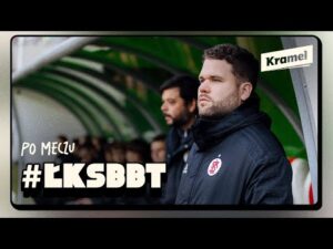 Read more about the article 💬 PO MECZU // ŁKS – Bruk-Bet Termalica Nieciecza