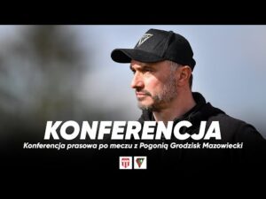 Read more about the article KONFERENCJA | Konferencja prasowa po meczu Pogoń Grodzisk Mazowiecki – Zagłębie Sosnowiec (3:2)