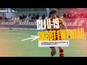 Read more about the article [CLJ U-19] Jagiellonia II Białystok 2:1 Zagłębie Lubin. Skrót i wywiad.