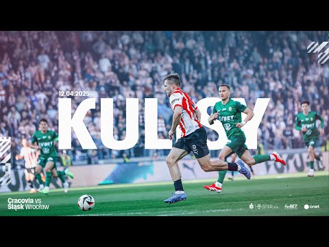 You are currently viewing GORĄCA ATMOSFERA I TRUDNY MECZ | Cracovia – Śląsk Wrocław | 28 kolejka Ekstraklasy | KULISY