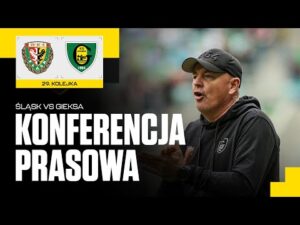 Read more about the article Konferencja prasowa po meczu Śląsk Wrocław – GKS Katowice 0:2 (19.04.2025)