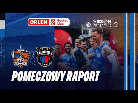 You are currently viewing Sezon 2024/2025  – Pomeczowy Raport – Tauron GTK Gliwice – Arriva Polski Cukier Toruń
