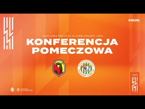 You are currently viewing Jagiellonia Białystok – KGHM Zagłębie Lubin 1:3 | Konferencja prasowa