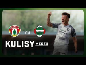 Read more about the article PUSZCZA NIEPOŁOMICE VS RADOMIAK RADOM | KULISY MECZU