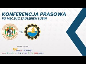 Read more about the article KONFERENCJA | Po meczu z Zagłębiem Lubin