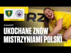 Read more about the article #ogladaMY: UKOCHANE 2025. Piłkarki GieKSy znów mistrzyniami Polski! (03.05.2025)