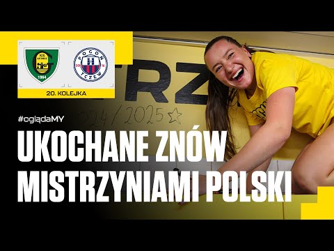 Read more about the article #ogladaMY: UKOCHANE 2025. Piłkarki GieKSy znów mistrzyniami Polski! (03.05.2025)