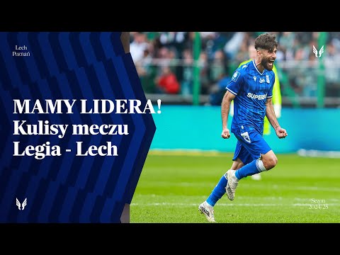 You are currently viewing KULISY | MAMY LIDERA! Kulisy meczu Legia – Lech 0:1
