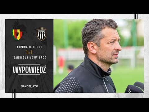 You are currently viewing Korona II Kielce – Sandecja Nowy Sącz 1:1(1:0), pomeczowa wypowiedź trenera Mierzejewskiego 02.05.25
