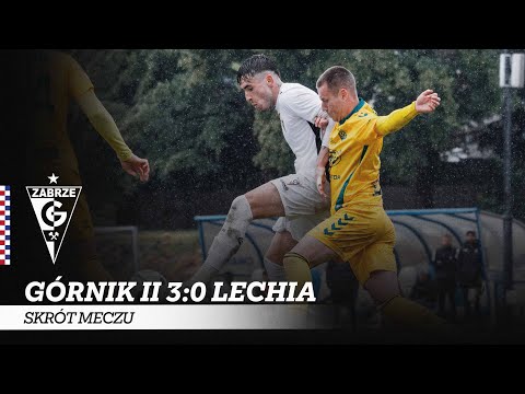 You are currently viewing Skrót meczu: Górnik II Zabrze – Lechia Zielona Góra