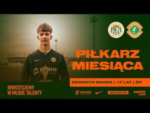 Read more about the article Seweryn Marek – Piłkarz Miesiąca w AP KGHM Zagłębie | Kwiecień 2025