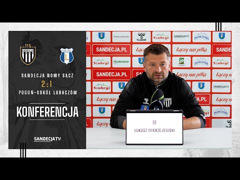 You are currently viewing Sandecja Nowy Sącz – Pogoń-Sokół Lubaczów 2:1 (0:0), pomeczowa konferencja prasowa | 21.05.2025