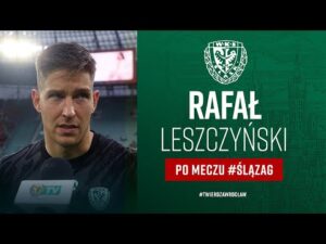 Read more about the article Rafał Leszczyński po #ŚLĄZAG (3:1)