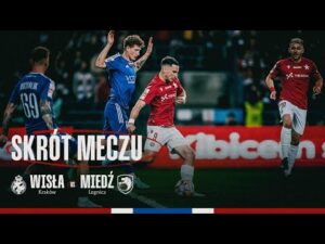 Read more about the article Wisła Kraków – Miedź Legnica 0:1 | SKRÓT MECZU