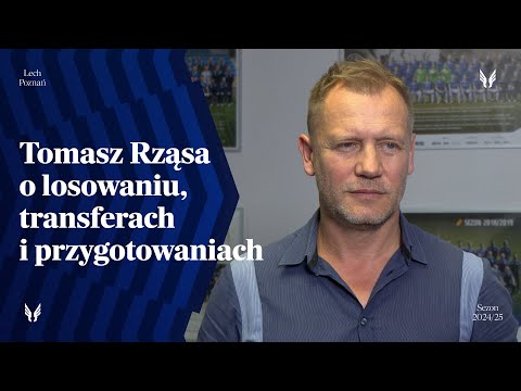 You are currently viewing WYPOWIEDŹ | Dyrektor sportowy Tomasz Rząsa o losowaniu, transferach i planie przygotowań do sezonu