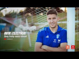 Read more about the article Rafał Leszczyński: Damy trochę radości kibicom