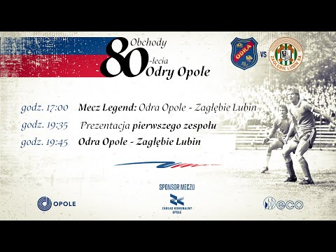 You are currently viewing Legendy Odry Opole – Legendy Zagłębia Lubin