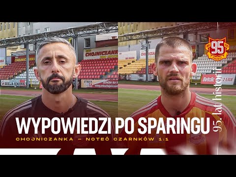 You are currently viewing Wypowiedzi po sparingu z Notecią Czarnków (1:1 | 19.07.2025)