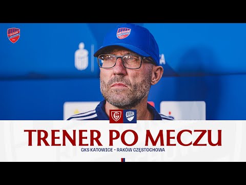 You are currently viewing Trener Marek Papszun po meczu GKS Katowice – Raków Częstochowa