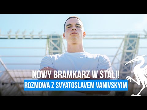 You are currently viewing WYWIAD | Svyatoslav Vanivskyi, nowy bramkarz Stali Rzeszów: „Wierzę w swój rozwój w Stali!”