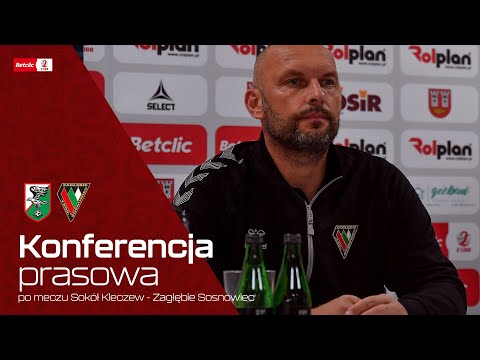 Read more about the article KONFERENCJA | Konferencja prasowa po meczu Sokół Kleczew – Zagłębie Sosnowiec (1:2)