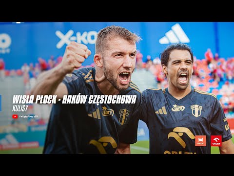 Read more about the article Raków Częstochowa – Wisła Płock | KULISY 25/26