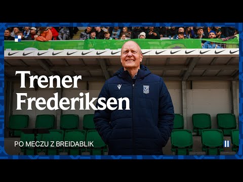 You are currently viewing WYPOWIEDZI | Trener Niels Frederiksen po meczu z Breidablik
