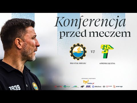You are currently viewing KONFERENCJA | Przed meczem z Górnikiem Łęczna