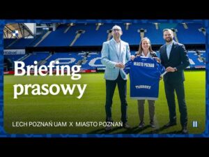 Read more about the article BRIEFING PRASOWY | Lech Poznań UAM x Miasto Poznań