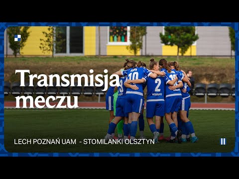 You are currently viewing TRANSMISJA | Lech Poznań UAM – Energa Stomilanki Olsztyn