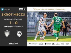 Read more about the article Sandecja Nowy Sącz – Rekord Bielsko-Biała 1:0 (1:0), skrót meczu | 09.08.2025
