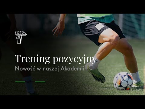 You are currently viewing TRENING POZYCYJNY – NOWOŚĆ W NASZEJ AKADEMII