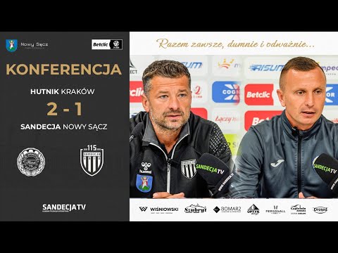 Read more about the article Hutnik Kraków – Sandecja Nowy Sącz 2:1 (0:0), pomeczowa konferencja prasowa | 23.08.2025
